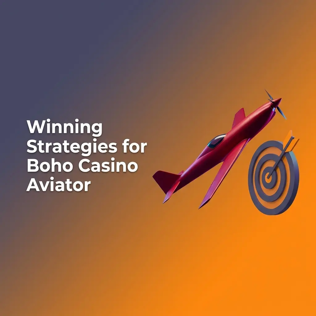 Boho Casino Aviator strategies including auto cash-out, split bets, and session limits for better bankroll management